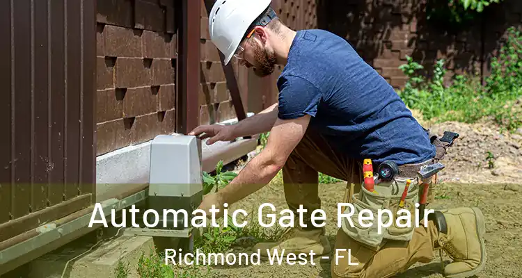  Automatic Gate Repair Richmond West - FL