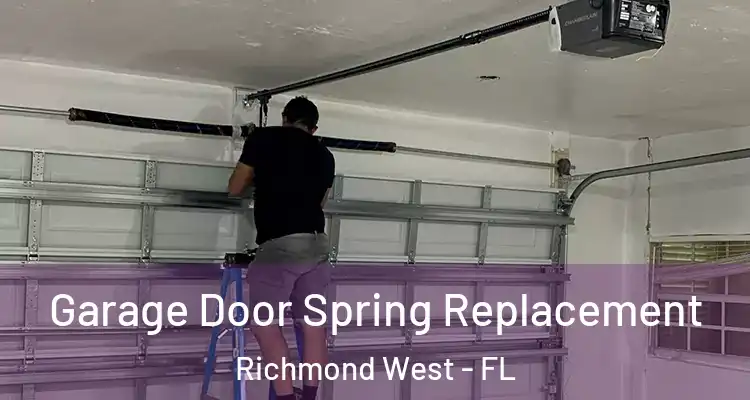  Garage Door Spring Replacement Richmond West - FL