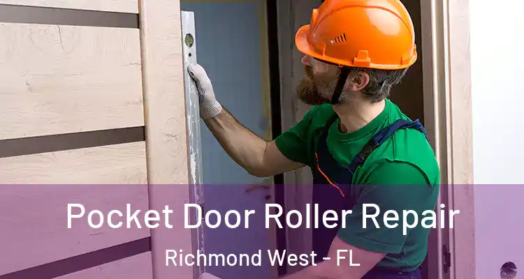  Pocket Door Roller Repair Richmond West - FL